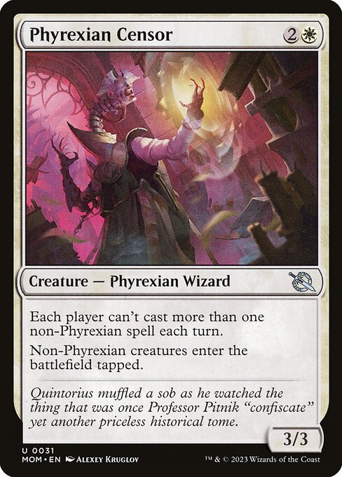 Phyrexian Censor card from the March of the Machine set