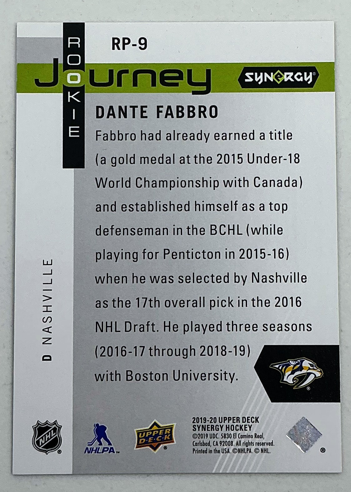 2019-2020 UD Synergy Rookie Journey Dante Fabbro #RP-9 /999