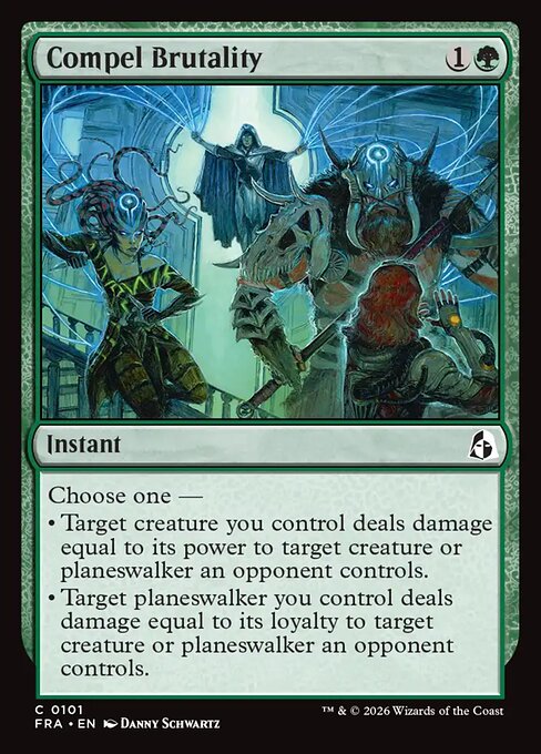 CAD Compel Brutality card from the Reality Fracture set