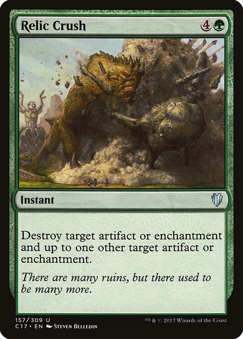 Relic Crush card from the Commander 2017 set