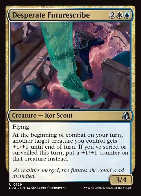CAD Desperate Futurescribe card from the Reality Fracture set