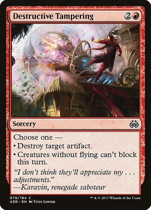 CAD Destructive Tampering card from the Aether Revolt set