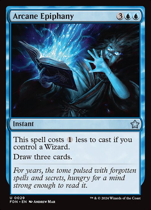 Arcane Epiphany card from the Foundations set