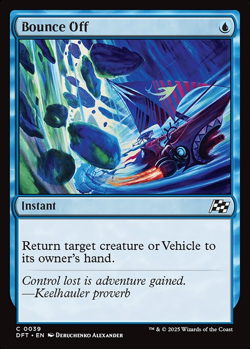 Bounce Off card from the Aetherdrift set