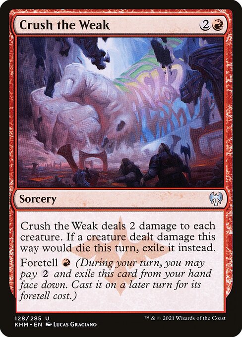Crush the Weak card from the Kaldheim set