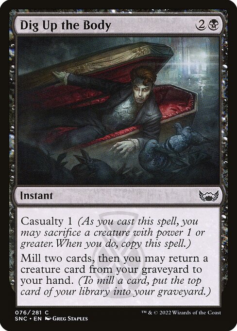  Foil Dig Up the Body card from the Streets of New Capenna set