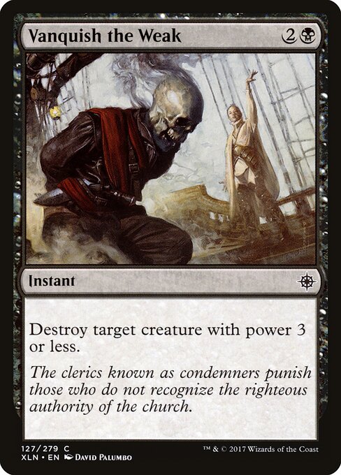 CAD Vanquish the Weak card from the Ixalan set